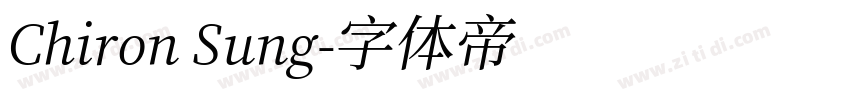 Chiron Sung字体转换